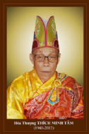 Hoà Thượng THÍCH MINH TÂM (1940-2013)