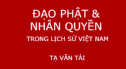 Đạo Phật Và Nhân Quyền Trong Lịch Sử Việt Nam