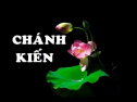 Nhân Duyên Khởi Ra Chánh Kiến