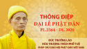 Thông điệp Đại lễ Phật đản PL.2564 - DL.2020 của Đức Pháp chủ GHPGVN