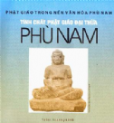 Tính Chất Phật Giáo Đại Thừa Phù Nam