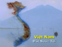 Việt Nam - Đất nước tôi 