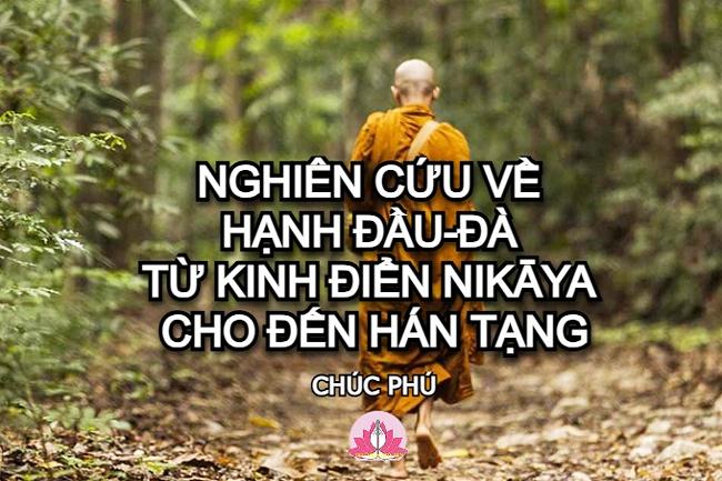 Nghiên Cứu Về Hạnh Đầu-đà Từ Kinh Điển Nikāya Cho Đến Hán Tạng