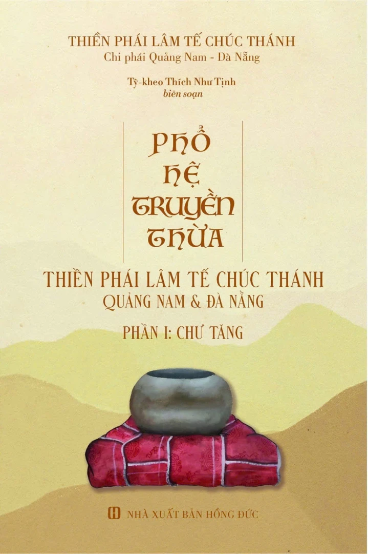 Phổ Hệ Truyền Thừa Thiền phái Lâm Tế Chúc Thánh Quảng Nam-Đà Nẵng