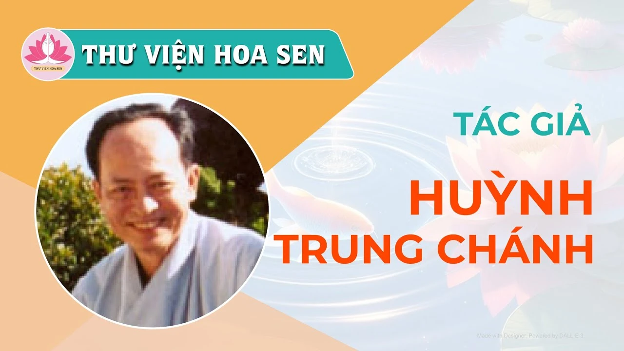 Nhà văn, Cư-sĩ Huỳnh Trung Chánh trong dòng Văn-học Phật-giáo hải ngoại