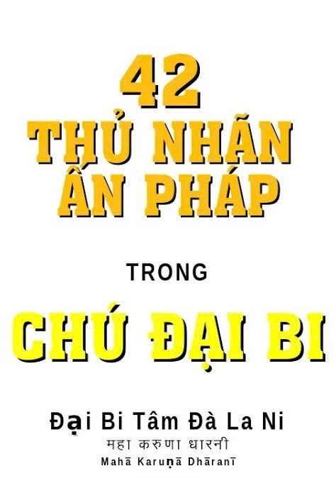 GIẢNG 42 THỦ NHÃN THẦN CHÚ ĐẠI BI