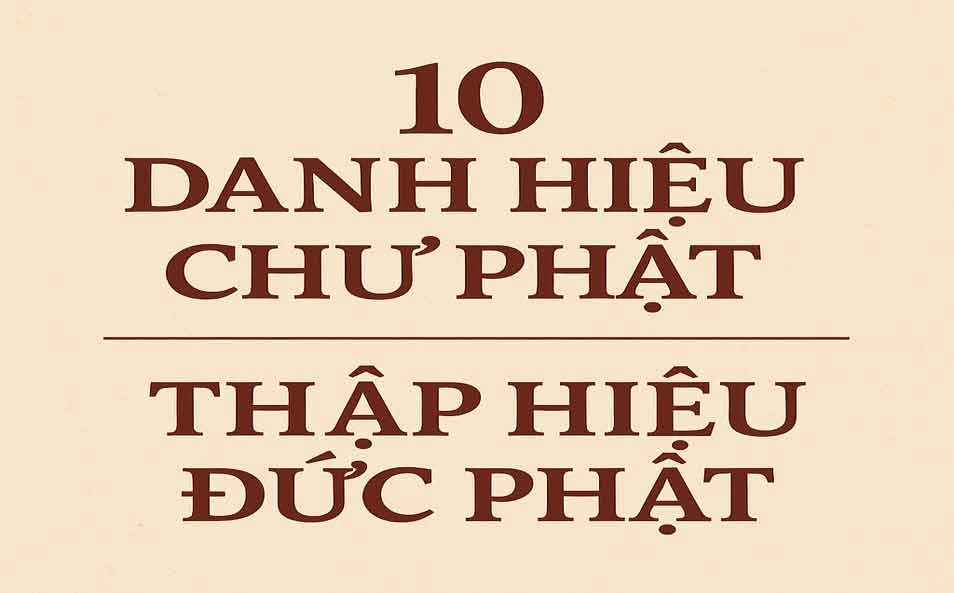 10 danh hiệu của Đức Phật