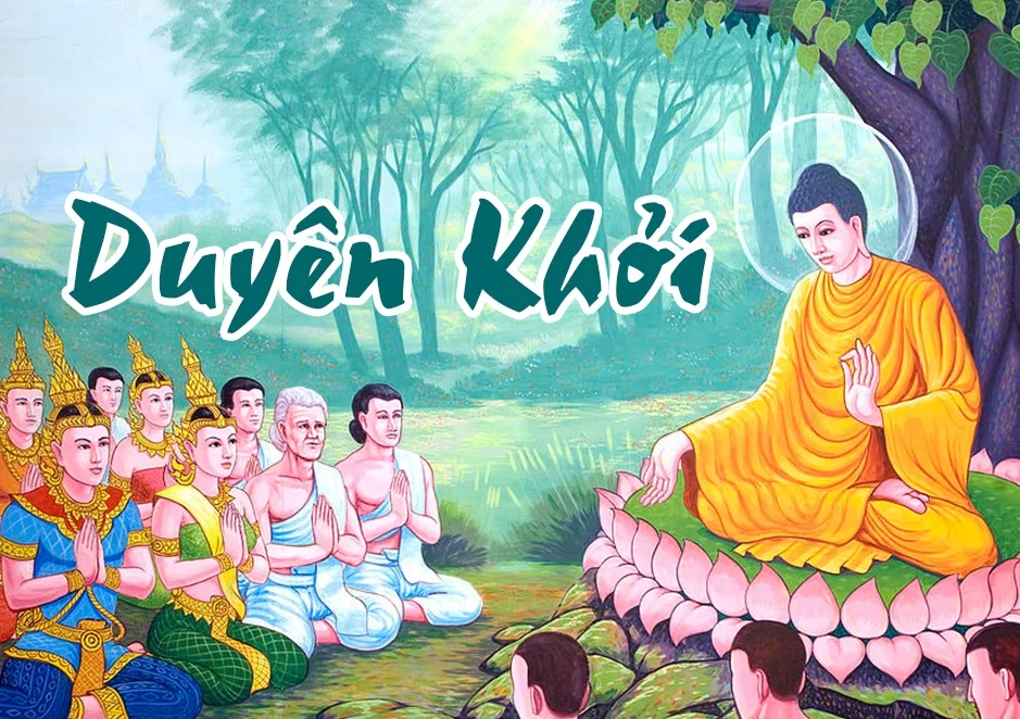 Duyên Sinh và Duyên Khởi