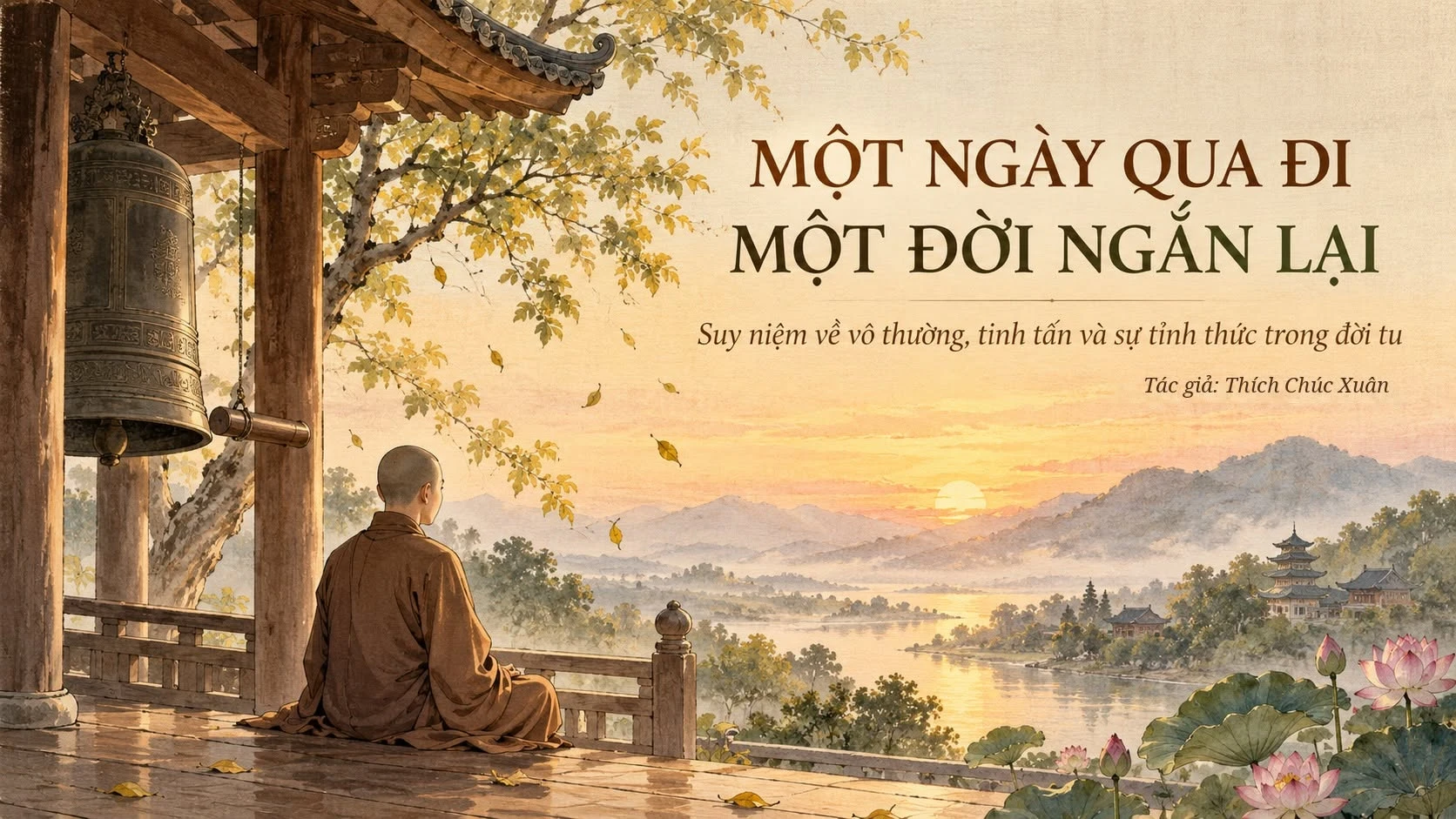 MỘT NGÀY QUA ĐI – MỘT ĐỜI NGẮN LẠI