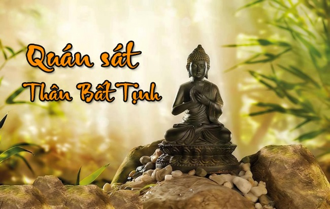 Quán Thân Bất Tịnh Là Quán 31, 32 Hay 36 Thể Trược Trong Thân?