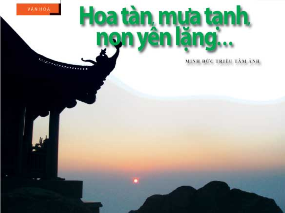 Hoa tàn, mưa tạnh, non yên lặng…