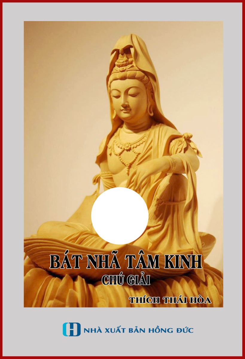 bat-nha-tam-kinh-chu-giai-thich-thai-hoa